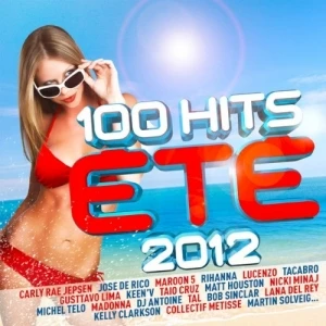 100 Hits Ete 2012