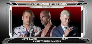 Cody vs. Taven vs. Daniels PLUS More!