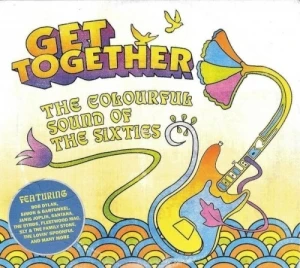 Get Together: The Colourful Sound of the Sixties