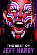The Best Of WWE: The Best Of Jeff Hardy