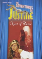 Justine: Object Of Desire