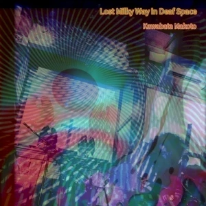Lost Milky Way in Deaf Space