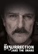 The Resurrection Of Jake The Snake