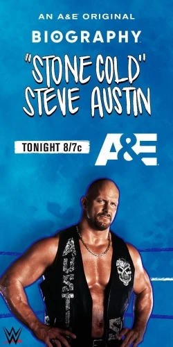Biography: 'Stone Cold' Steve Austin