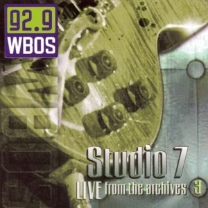 WBOS Studio 7: Live From the Archives, Volume 3