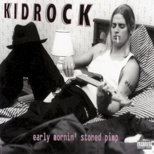 Early Mornin' Stoned Pimp