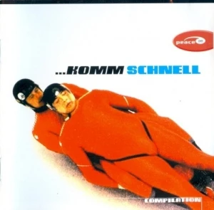 …Komm Schnell