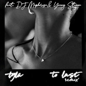 To Last (Remix)