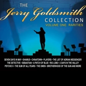 The Jerry Goldsmith Collection, Volume One: Rarities