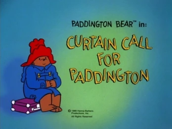Curtain Call for Paddington