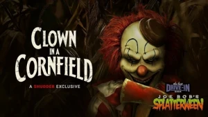 Joe Bob's Splatterween: Clown in a Cornfield