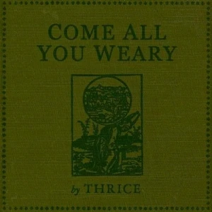 Come All You Weary