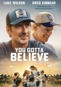 You Gotta Believe