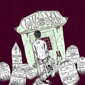 Love for the Dead