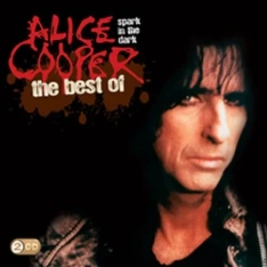 Spark in the Dark: The Best of Alice Cooper