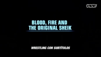 Blood, Fire and the Original Sheik