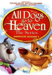 All Dogs Go To Heaven: The Series: Season 2