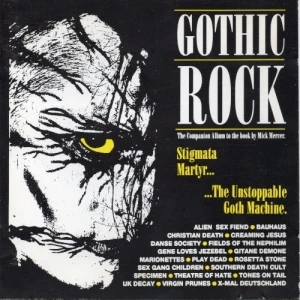Gothic Rock 1: Stigmata Martyr… …The Unstoppable Goth Machine.