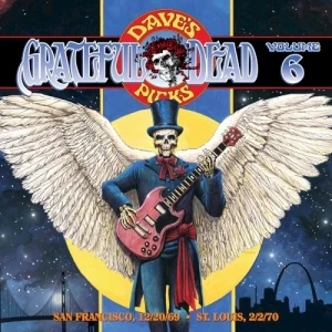 Dave’s Picks, Volume 6: San Francisco, 12/20/69 · St. Louis, 2/2/70