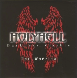 Darkness Visible: The Warning