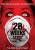 28 Weeks Later
