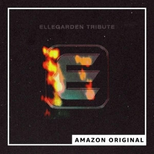 ELLEGARDEN TRIBUTE