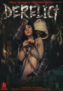 Derelict: The Psychosexual Abduction Of Casey And Charlotte