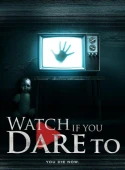 Watch If You Dare To