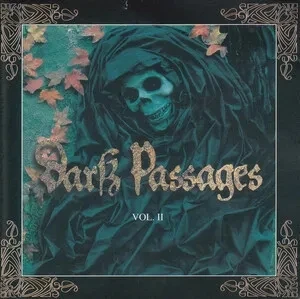 Dark Passages, Volume II