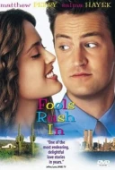 Fools Rush In
