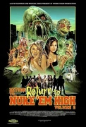 Return To Return To Nuke 'Em High AKA Volume 2