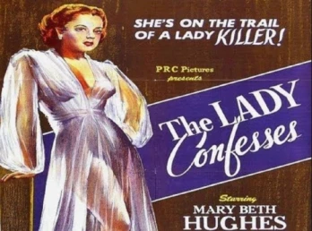 The Lady Confesses