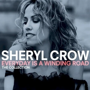 Everyday Is a Winding Road: The Collection