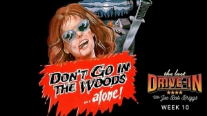 Don't Go in the Woods