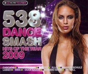 538 Dance Smash: Hits of the Year 2009
