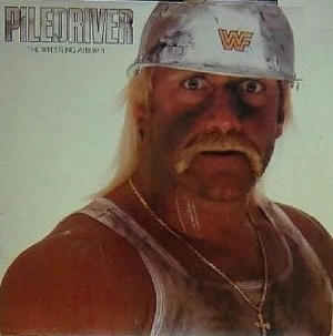 The Wrestling Album II: Piledriver