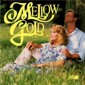 Mystic Music Presents: Mellow Gold