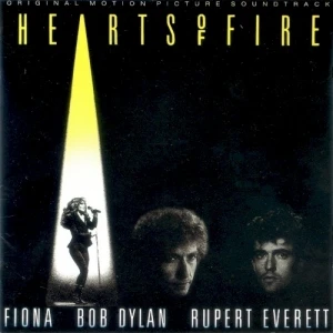Hearts of Fire: Original Motion Picture Soundtrack