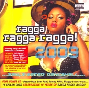 Ragga Ragga Ragga! 2009