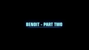 Benoit - Part Two