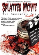 Splatter Movie: The Director's Cut