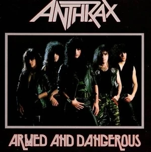 Armed and Dangerous