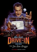 The Last Drive-In With Joe Bob Briggs: Season 4
