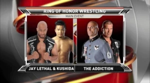 Addiction Takes on KUSHIDA and Jay Lethal!