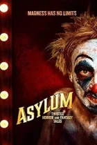 Asylum: Twisted Horror And Fantasy Tales