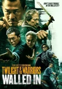 Twilight Of The Warriors: Walled In