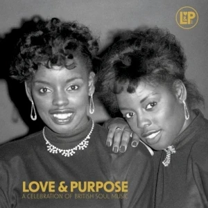 Love & Purpose (Volume One)